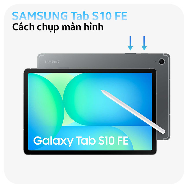 cach-chup-man-hinh-samsung-galaxy-tab-s10-fe